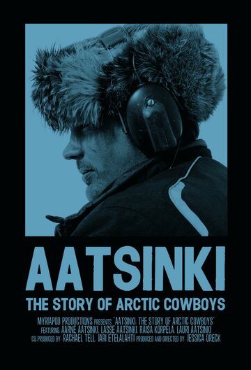 Аатсинки: История ковбоев Арктики трейлер (2013)