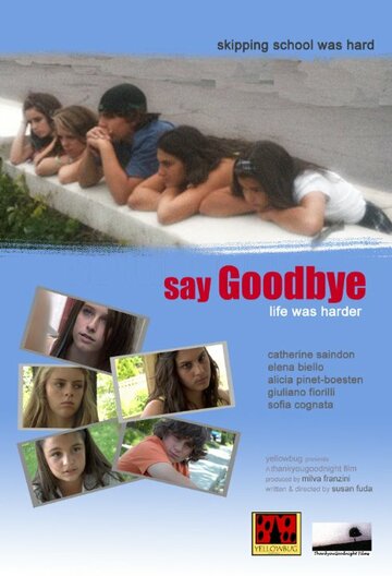 Say Goodbye трейлер (2014)