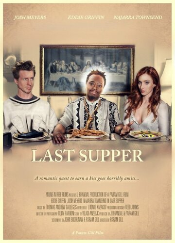 Last Supper трейлер (2014)