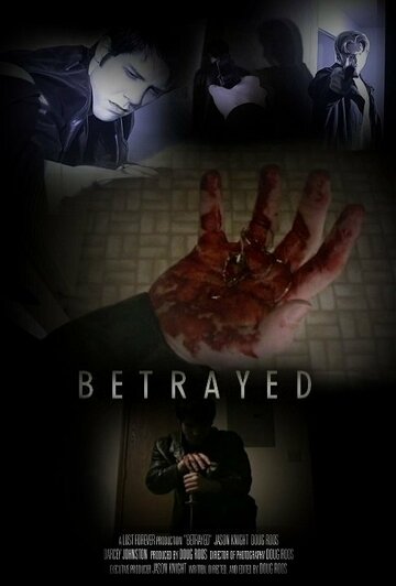 Betrayed трейлер (2007)