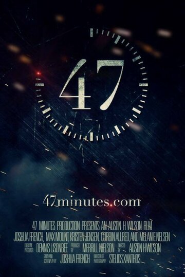 47 Minutes трейлер (2014)