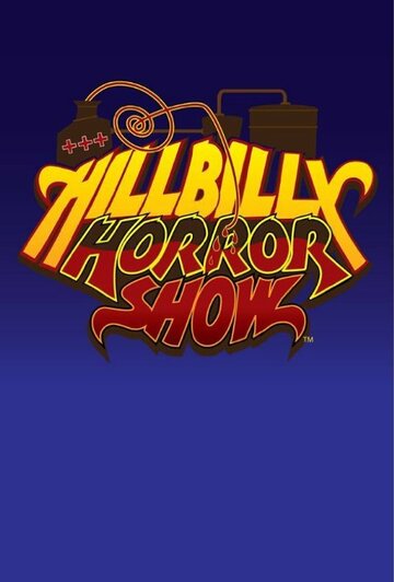 Hillbilly Horror Show трейлер (2014)
