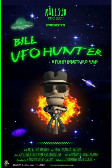 Bill UfoHunter трейлер (2011)