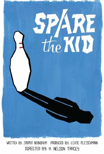 Spare the Kid трейлер (2013)