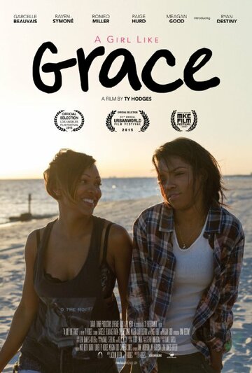 A Girl Like Grace трейлер (2015)