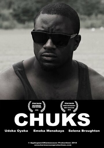 Chuks трейлер (2014)