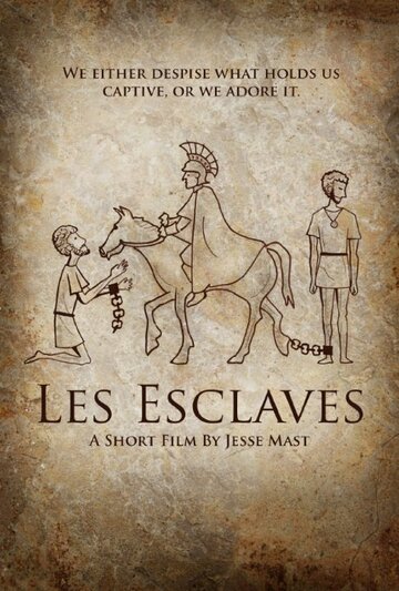 Les Esclaves (2012)