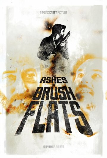 The Ashes of Brush Flats (2014)