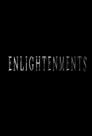 Enlightenments трейлер (2014)