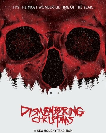 Dismembering Christmas трейлер (2015)