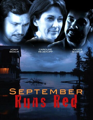 September Runs Red трейлер (2012)