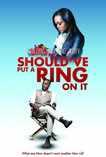 Should've Put a Ring on It трейлер (2011)