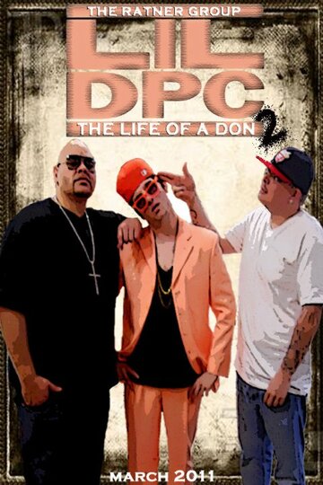 LiL DPC 2: The Life of a Don трейлер (2011)