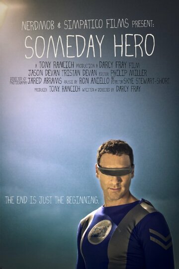 Someday Hero трейлер (2010)