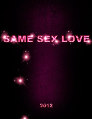 Same Sex Love трейлер (2010)