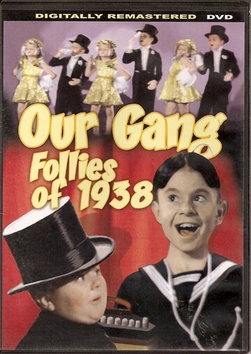 Our Gang Follies of 1938 трейлер (1937)