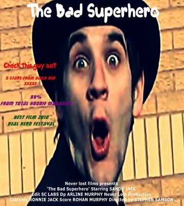 The Bad Superhero трейлер (2012)