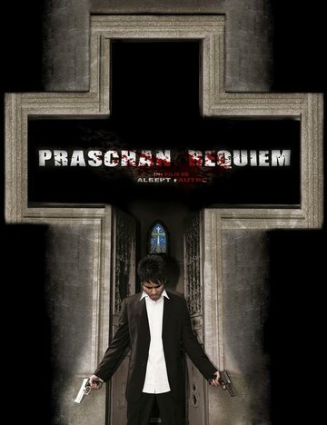 Praschan Requiem (2012)