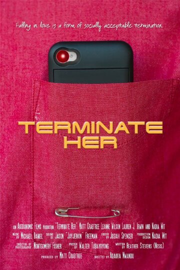 Terminate Her трейлер (2014)