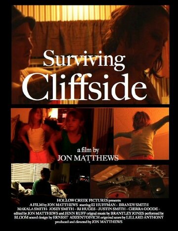 Surviving Cliffside трейлер (2013)