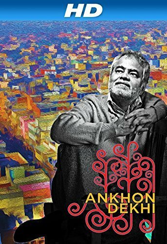 Ankhon Dekhi трейлер (2013)