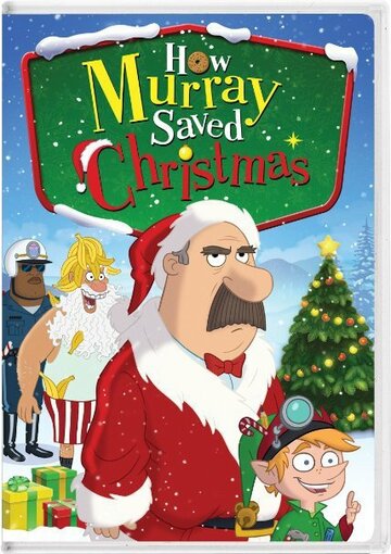 How Murray Saved Christmas трейлер (2014)