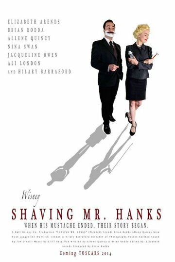 Shaving Mr Hanks трейлер (2014)