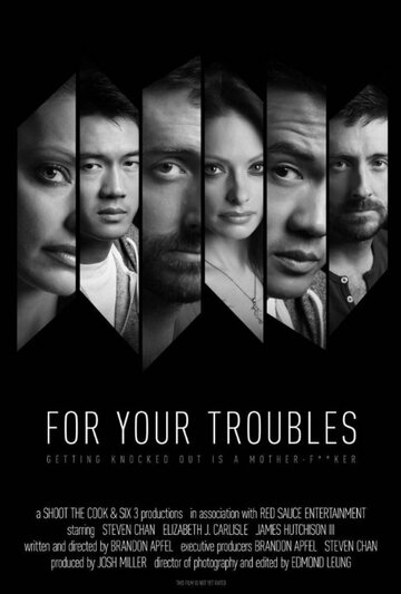 For Your Troubles трейлер (2014)