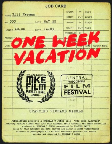 One Week Vacation трейлер (2014)