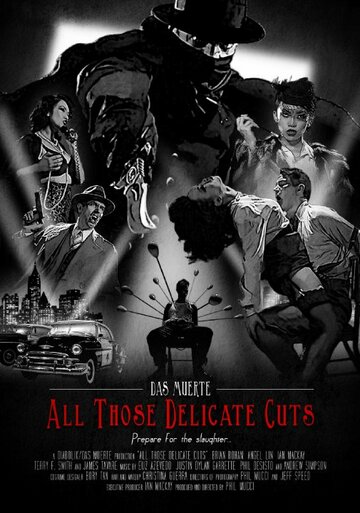 Das Muerte: All Those Delicate Cuts трейлер (2014)