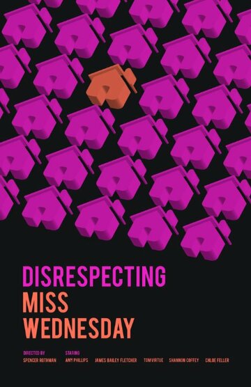 Disrespecting Miss Wednesday трейлер (2015)