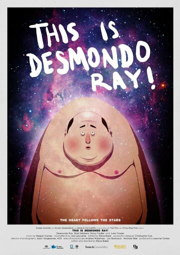 This Is Desmondo Ray! трейлер (2017)