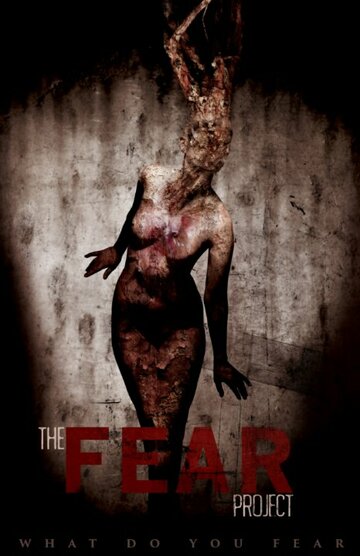 The Fear Project трейлер (2018)