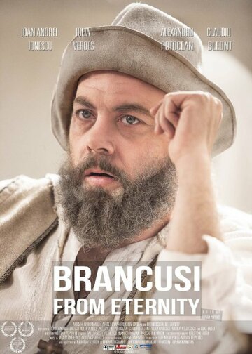 Brancusi Din Eternitate трейлер (2014)