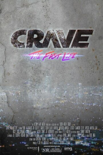 Crave: The Fast Life (2018)