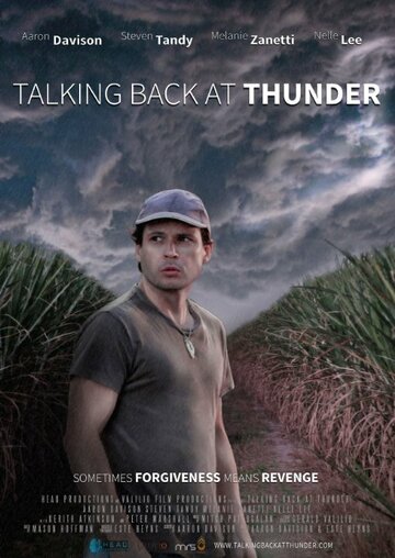 Talking Back at Thunder трейлер (2014)