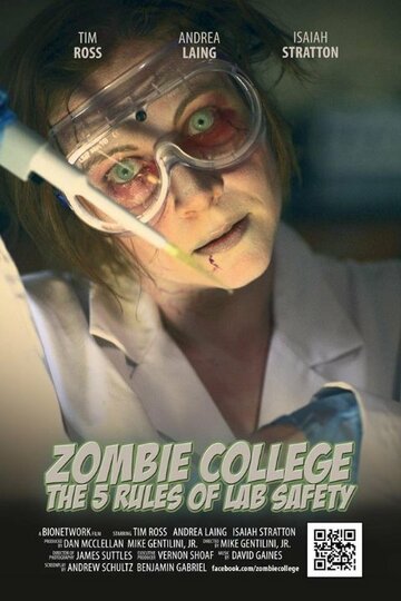 Zombie College: The 5 Rules of Lab Safety (2013)