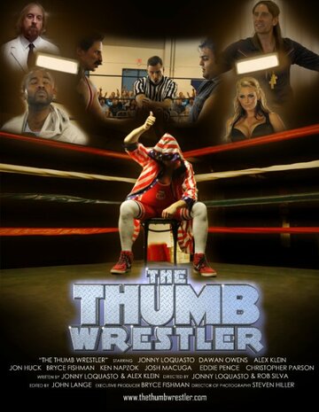 The Thumb Wrestler трейлер (2015)