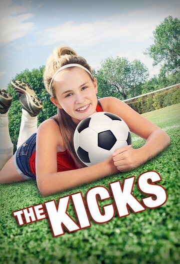 The Kicks трейлер (2015)