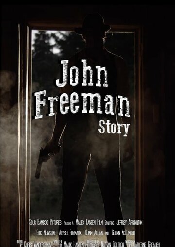 John Freeman Story (2014)