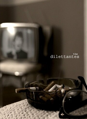 The Dilettantes трейлер (2012)