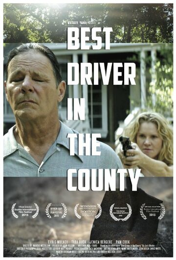 The Best Driver in the County трейлер (2015)
