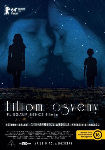Liliom ösvény трейлер (2016)