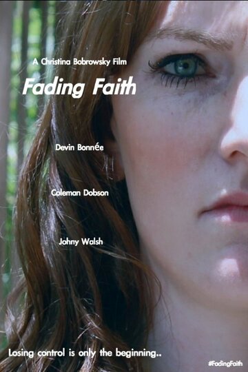 Fading Faith трейлер (2014)