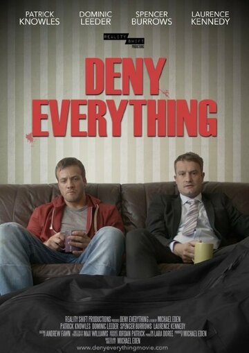 Deny Everything трейлер (2017)