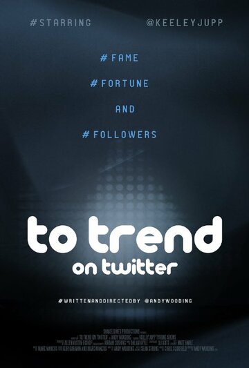 To Trend on Twitter трейлер (2018)