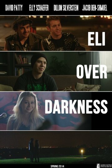Eli Over Darkness трейлер (2014)