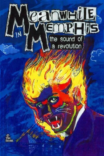 Meanwhile in Memphis: The Sound of A Revolution трейлер (2013)