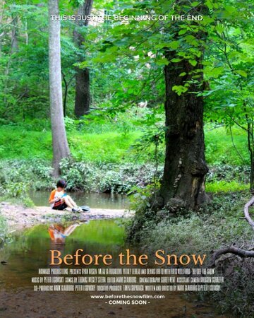 Before the Snow трейлер (2015)