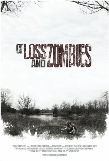 Of Loss and Zombies трейлер (2014)